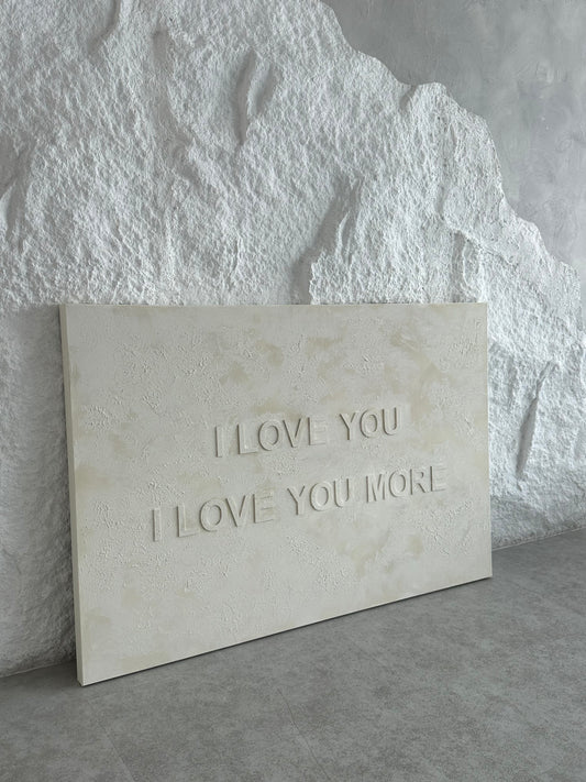 I LOVE YOU // I LOVE YOU MORE - SOFT/IVORY BLEND