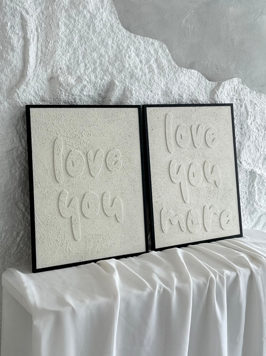 LOVE YOU // LOVE YOU MORE - FRAMED ART