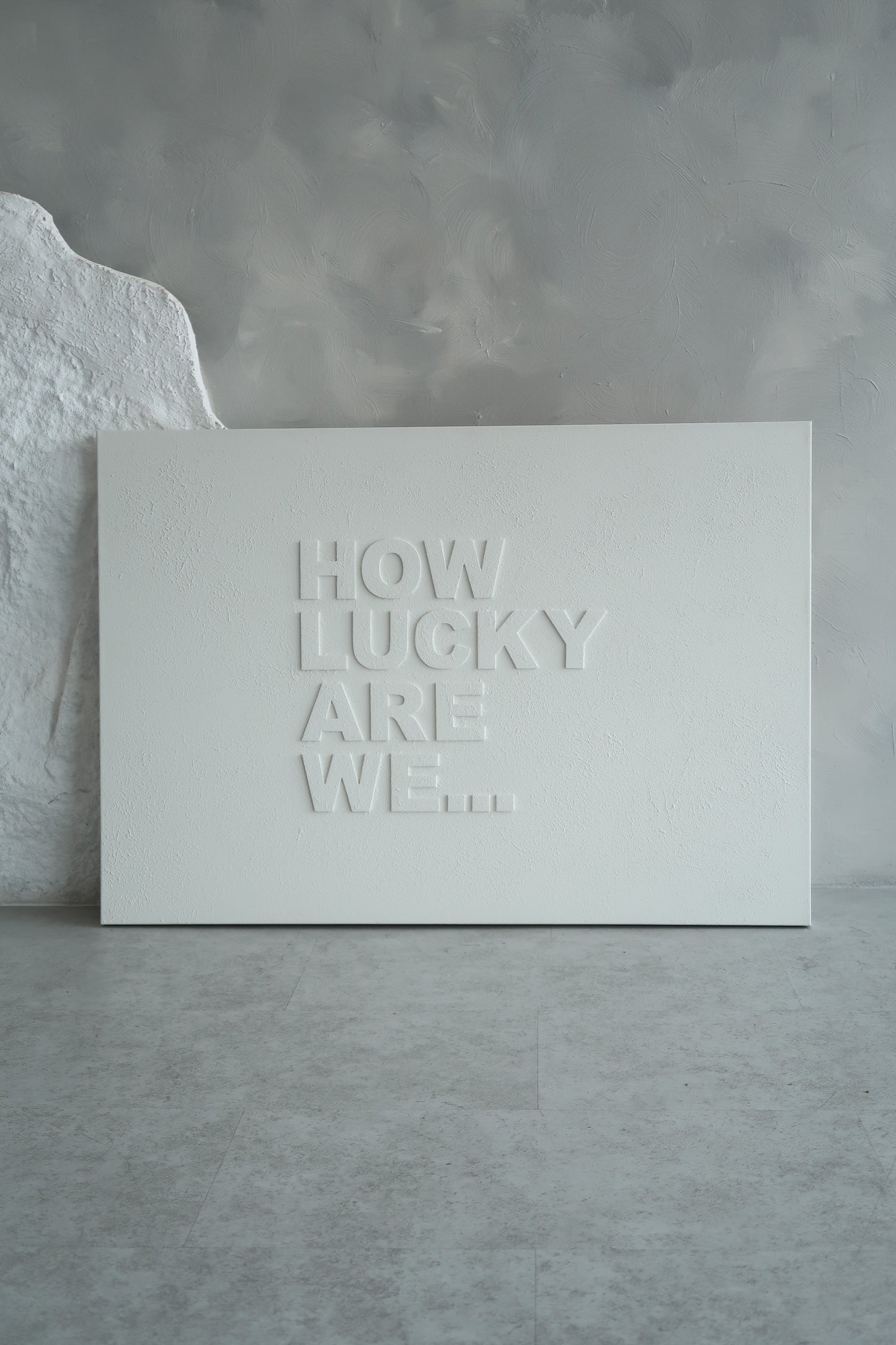 HOW LUCKY ARE WE...
